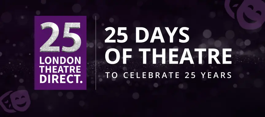25 days of theatre